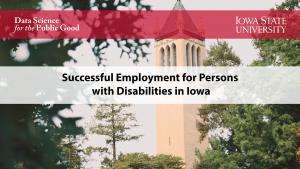Successful Employment for Persons with Disabilities in Iowa